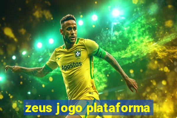 zeus jogo plataforma